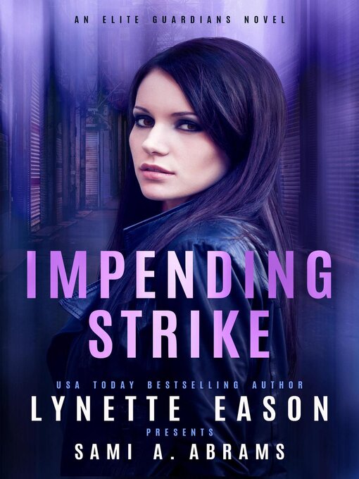 Title details for Impending Strike by Lynette Eason - Available